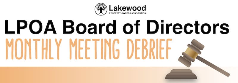 July 2026 LPOA Board of Directors Meeting Debrief