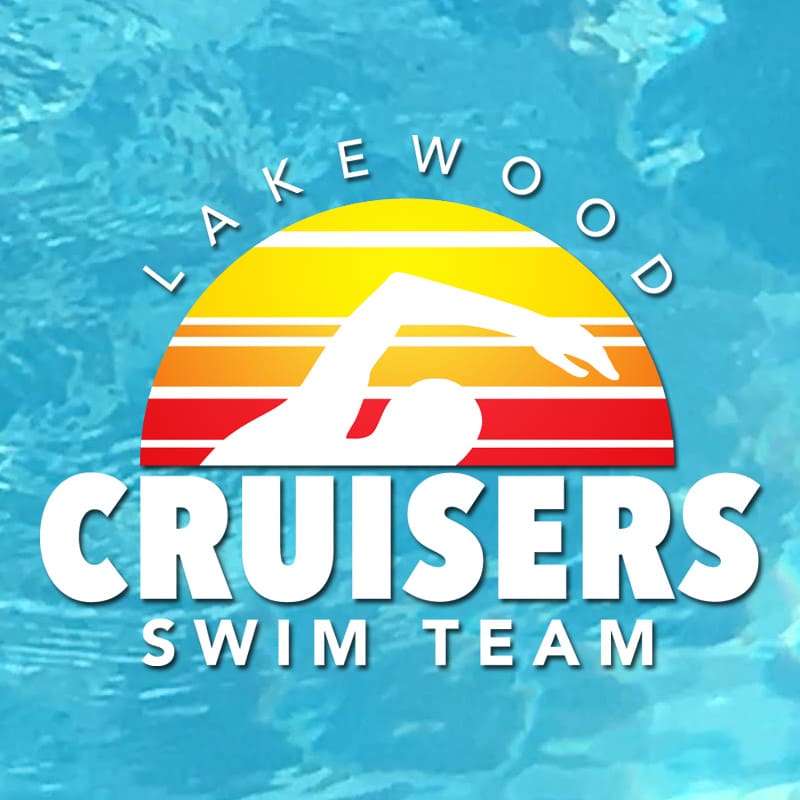 Lakewood Cruisers Swim Team Lakewood Cruisers Swim Team