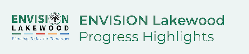 ENVISION Lakewood Progress Highlights | April–June 2026 Quarterly Update